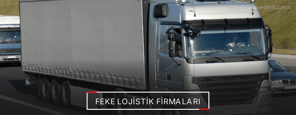 Feke Lojistik Taşımacılık