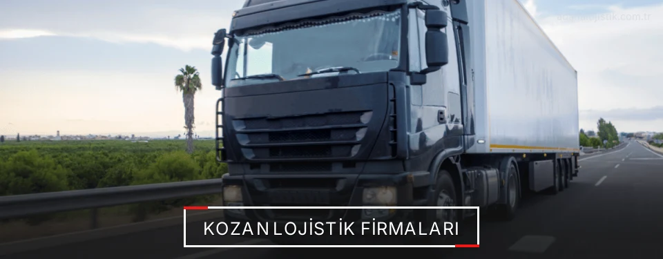 Kozan Lojistik Taşımacılık